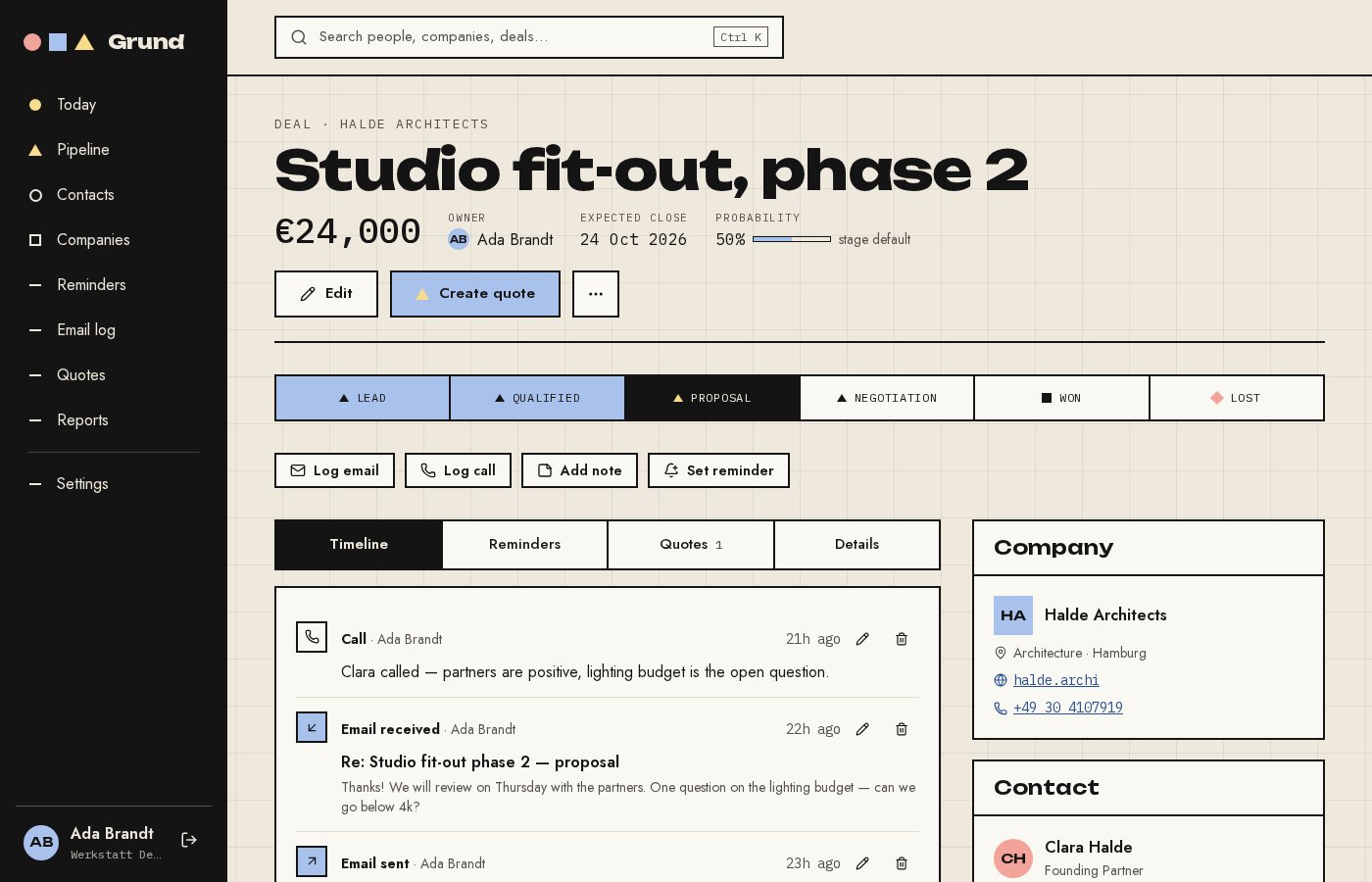 A deal: stage, timeline, reminders and quotes